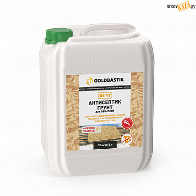 GOLDBASTIK BS 17 антисептик-грунт для OSB-плит, готовый состав, 5л в строительном интернет-магазине StroyBaza.by 